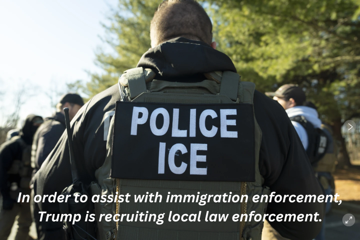 Trump Enlists Local Police for Immigration Enforcement