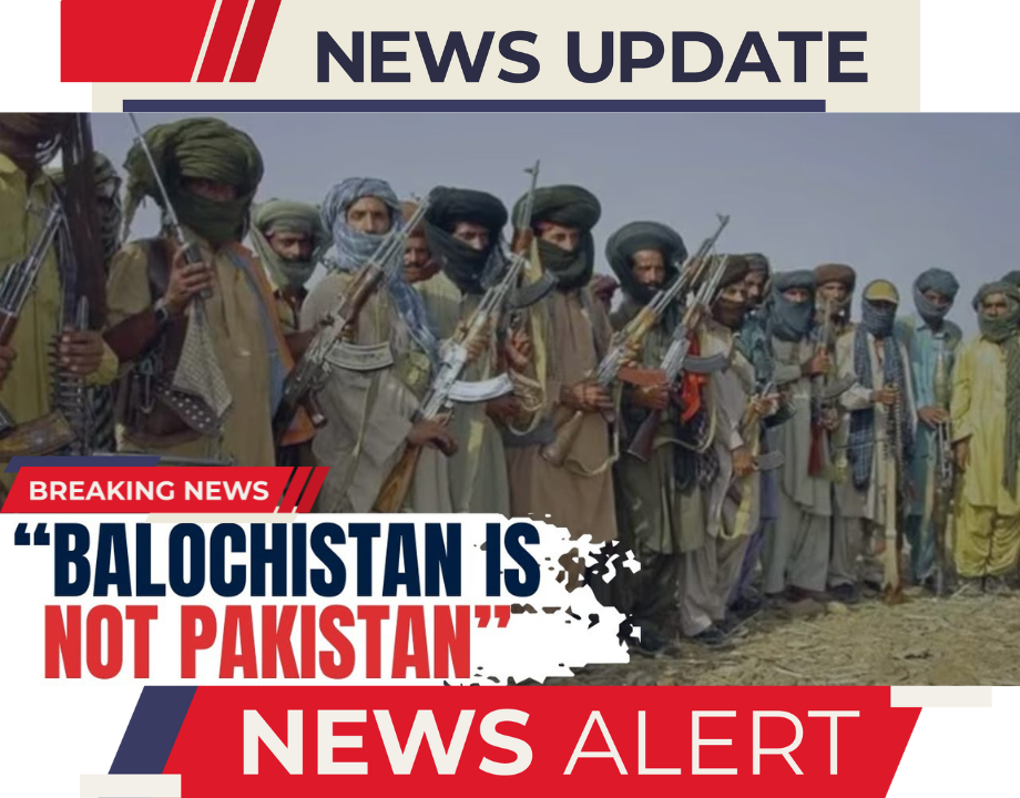Balochistan Declares Independence from Pakistan, Seeks Support from India and Global Community